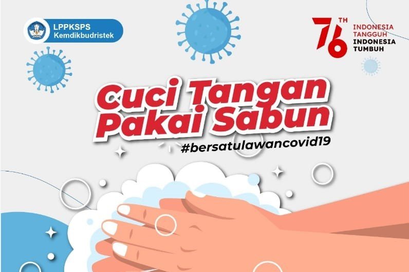Mari Tingkatkan Pelaksanaan Protokol Kesehatan dengan Cuci Tangan Pakai Sabun (CTPS)